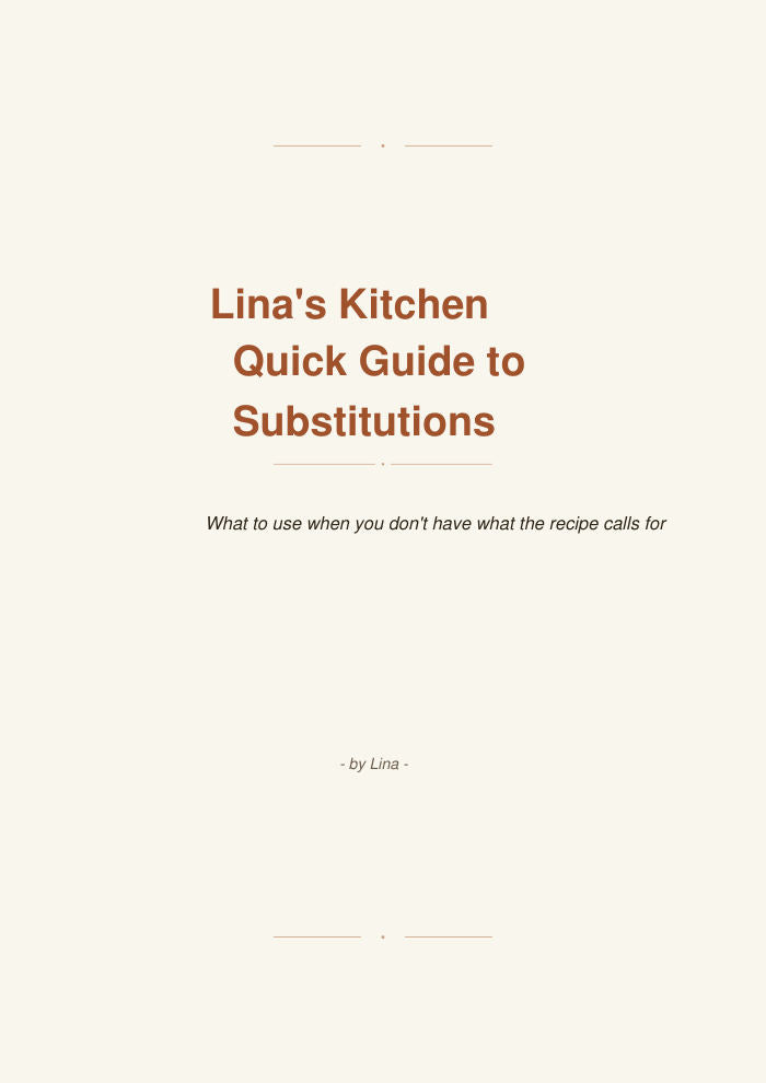 Lina's Quick Substitution Guide
